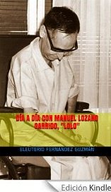 Da a da con Manuel Lozano Garrido, Lolo